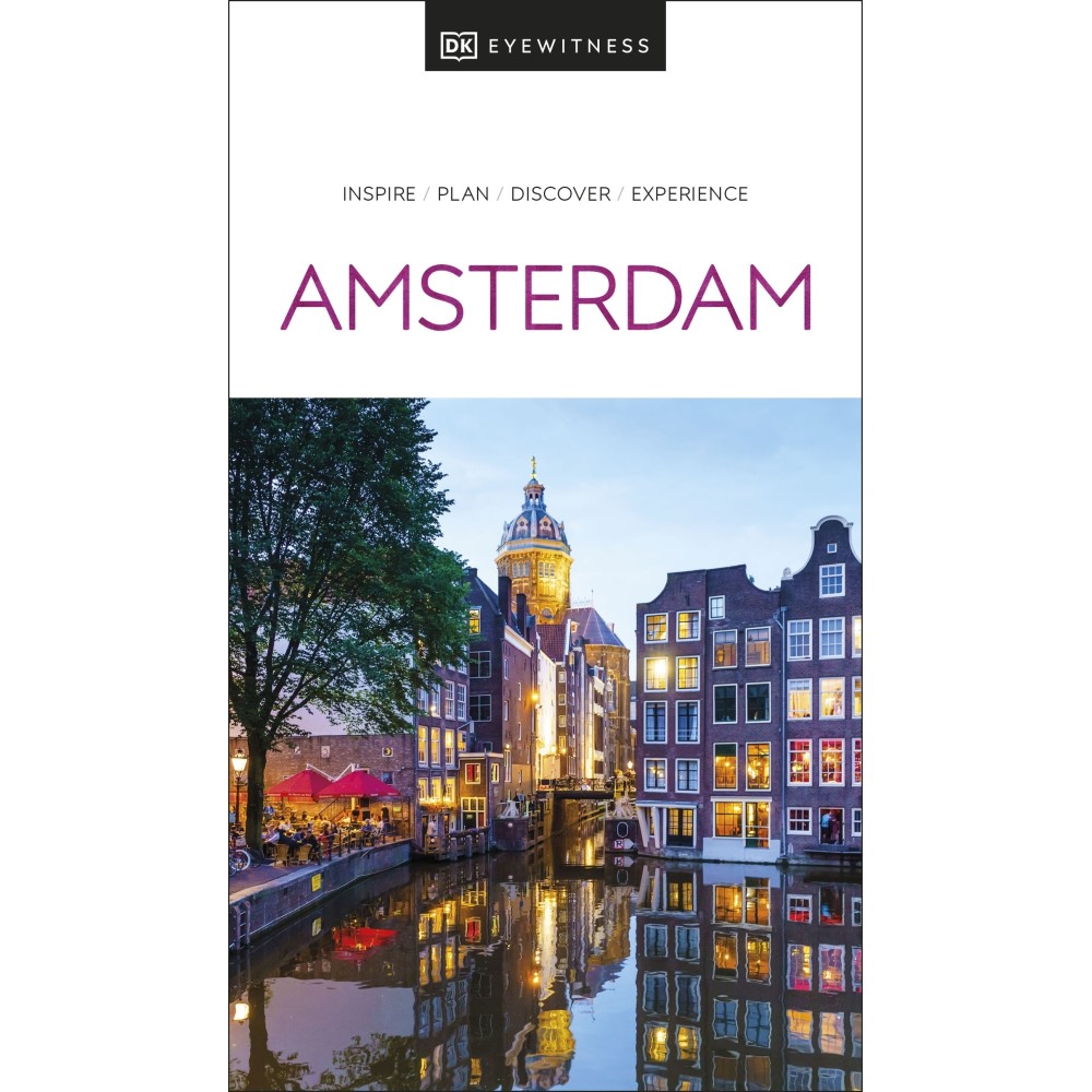Amsterdam Eyewitness Travel Guide